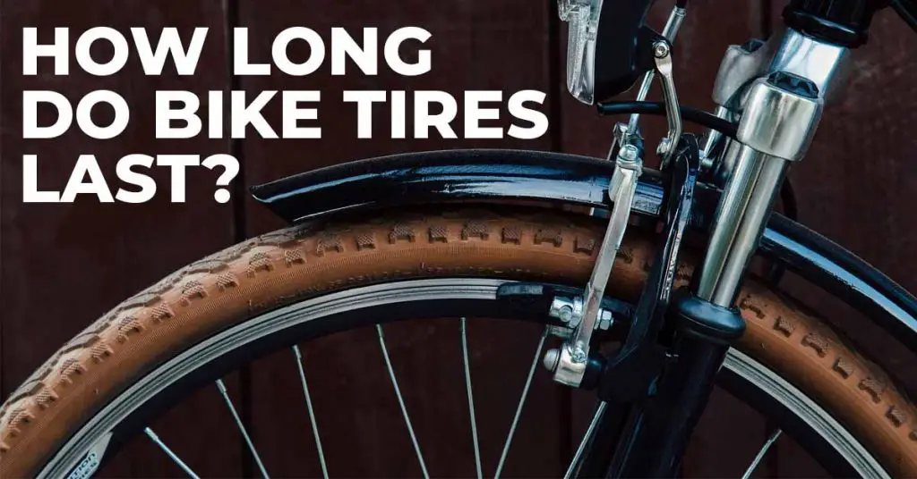 How Long Do Bike Tires Last