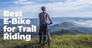 best e bike for trail riding