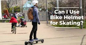 Can I Use Bike Helmet for Skating?