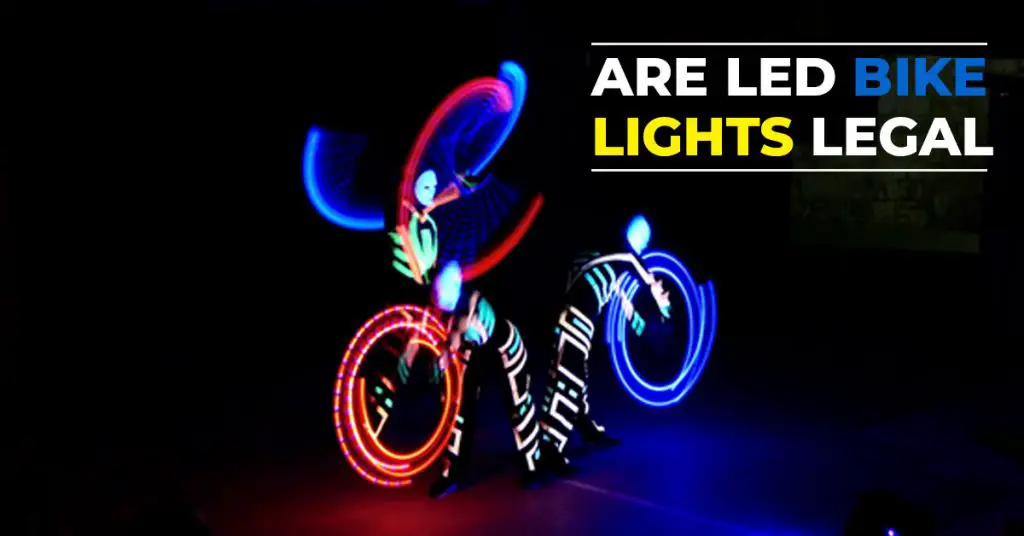 Are Led Bike Lights Legal?